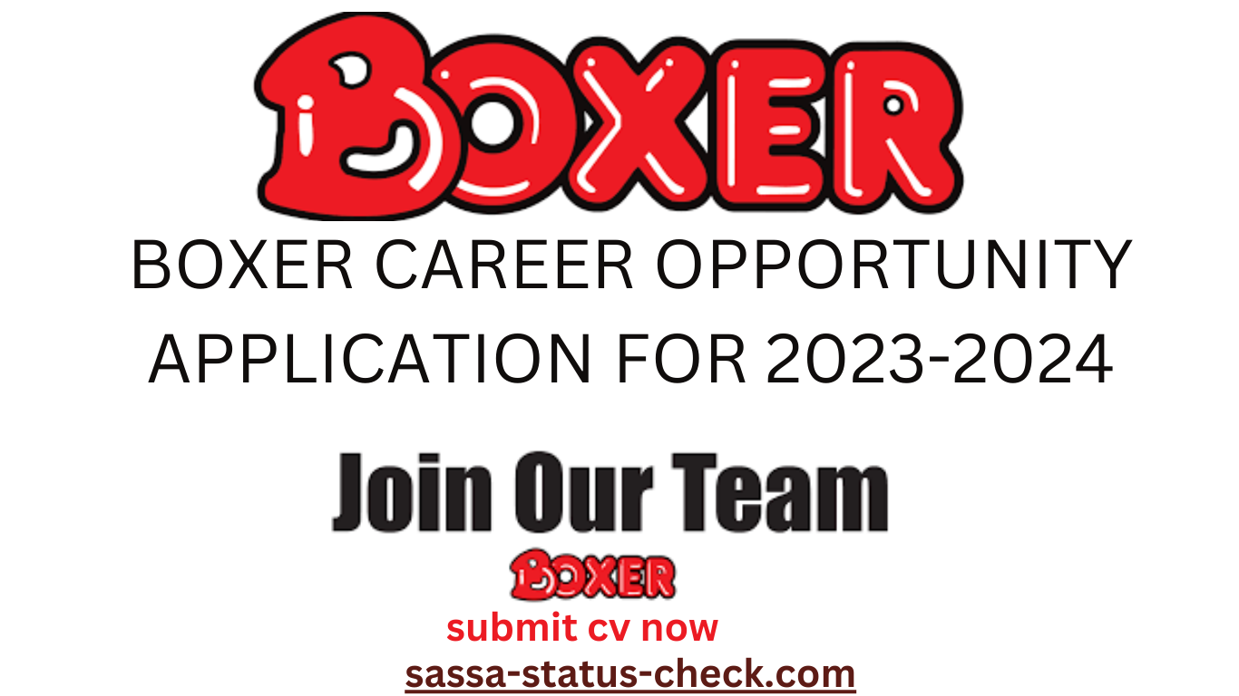BOXER CAREER OPPORTUNITY APPLICATION FOR 20232024