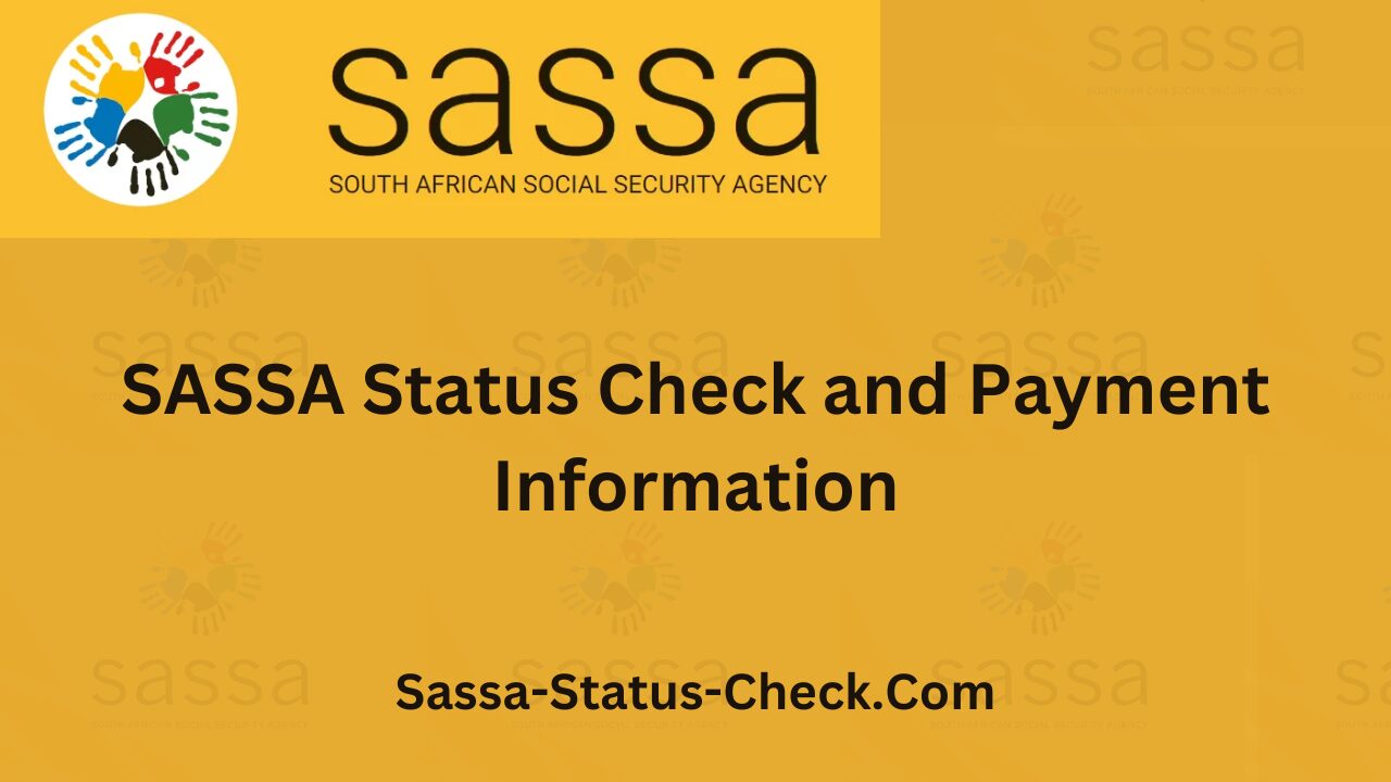SASSA Status Check 2024 SRD Grant Application and Payment Dates
